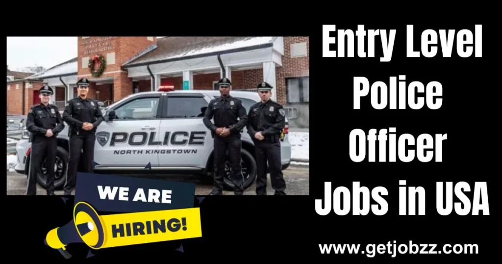 entry level police officer jobs usa, police officer careers usa, us law enforcement jobs, beginner police officer jobs, apply police jobs usa, police recruitment usa, usa patrol officer jobs, fresh police officer vacancies, us police hiring process, law enforcement entry jobs usa, Entry level police officer jobs USA, police officer careers USA, US law enforcement jobs, beginner police officer jobs, apply police jobs USA, police recruitment USA, USA patrol officer jobs, fresh police officer vacancies, US police hiring process, law enforcement entry jobs USA,