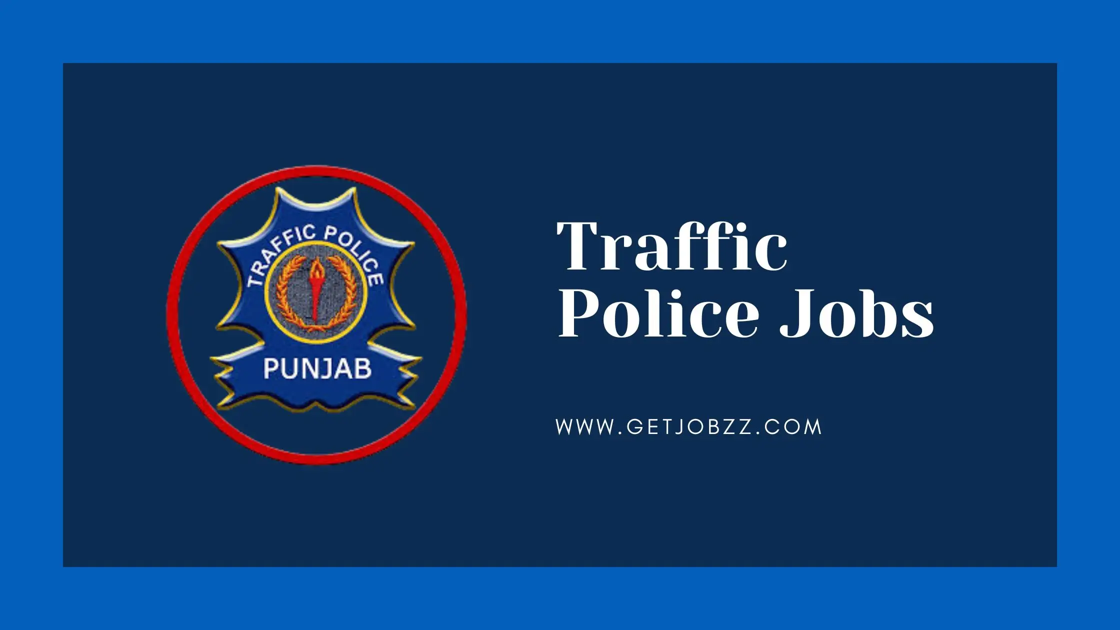 Traffic Police Jobs