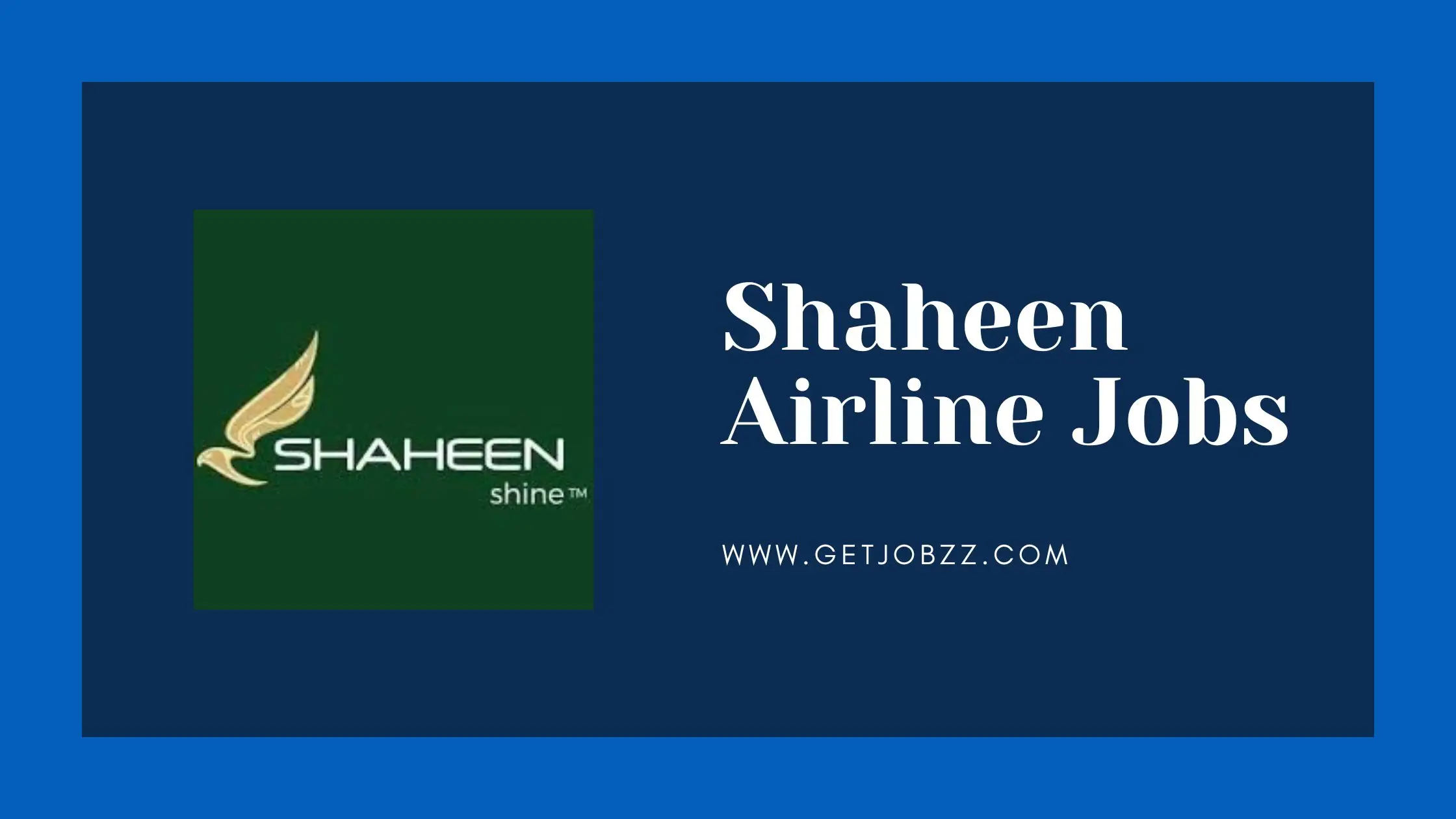 Shaheen Airline Jobs