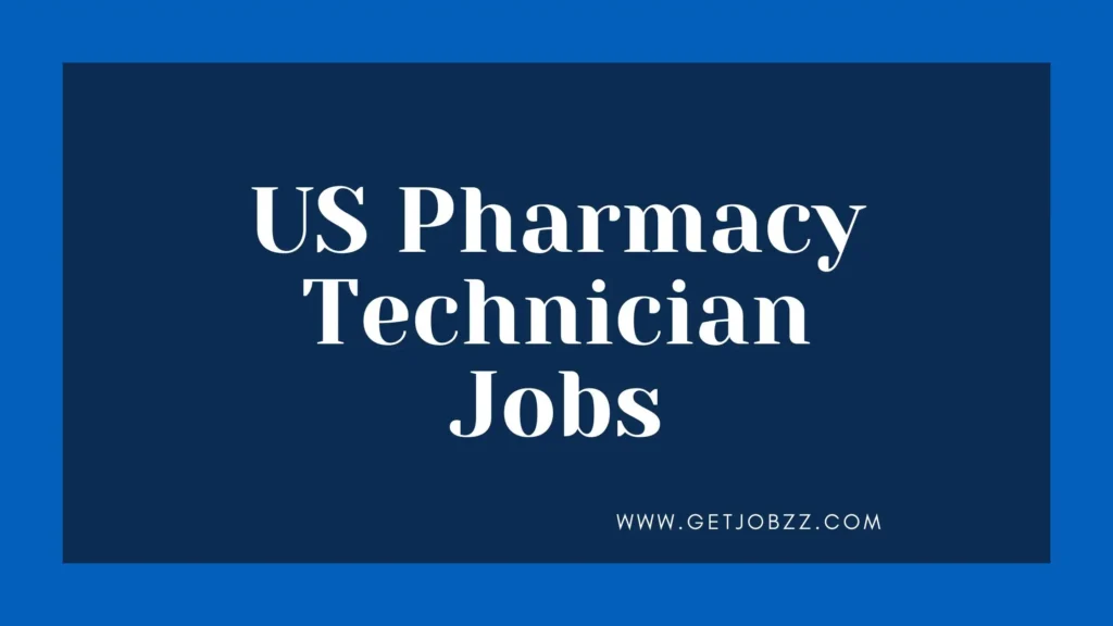 US Pharmacy Technician Jobs