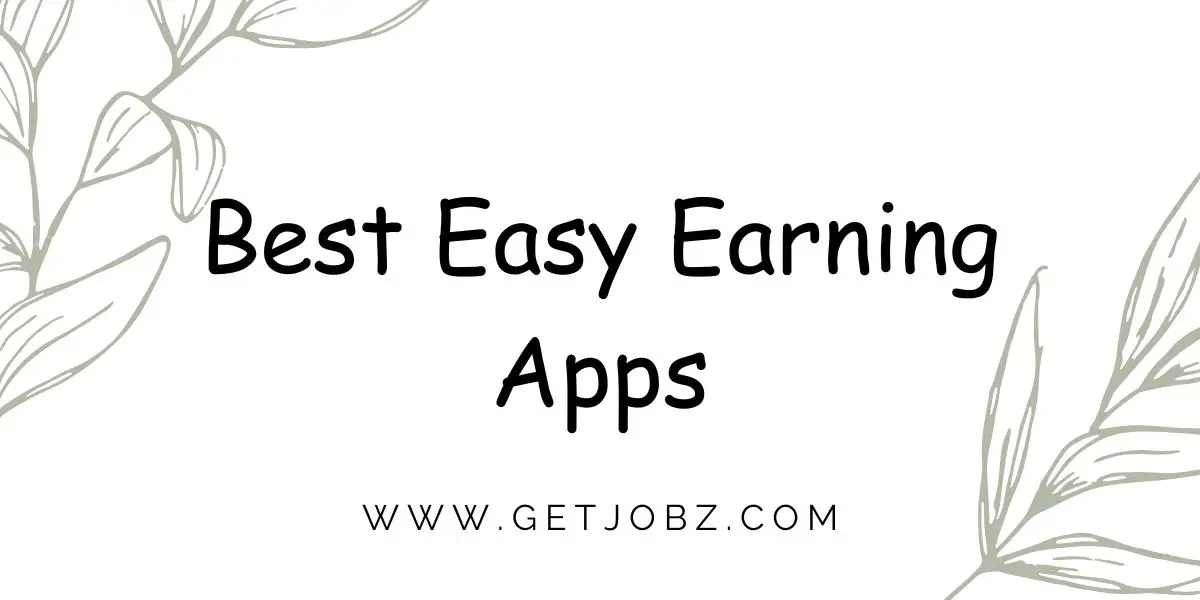 Best Easy Earning Apps