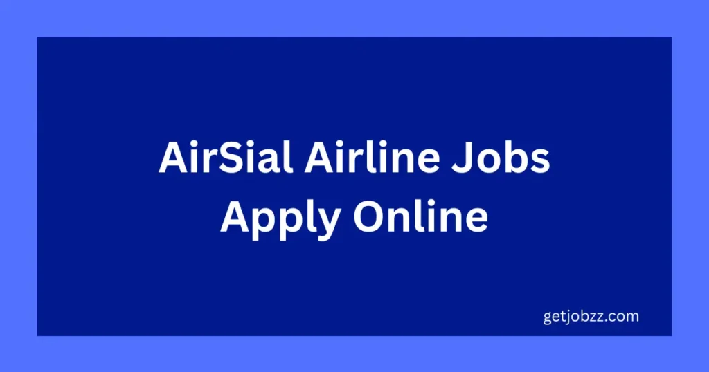 Airsial Airline Jobs
