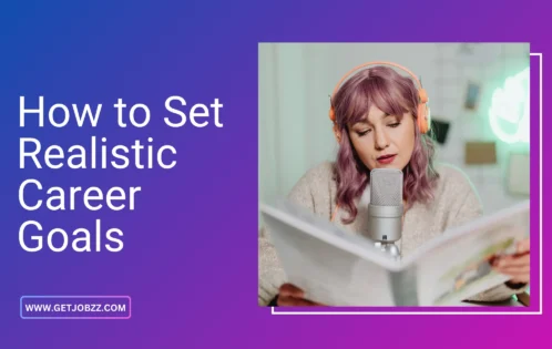 Realistic Career Goals